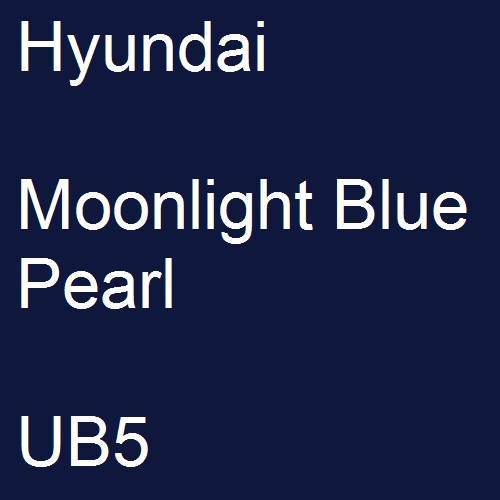 Hyundai, Moonlight Blue Pearl, UB5.